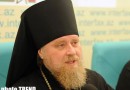 Russian Orthodox Church: Equality of Different Religions in Azerbaijan Confirmed by Actions