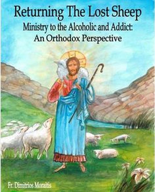 Book Review: Returning The Lost Sheep: Ministry to the Alcoholic and Addict