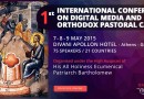 1st International Conference on Digital Media and Orthodox Pastoral Care