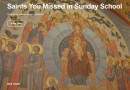 OCA Youth Department launches “Saints You Missed in Sunday School”