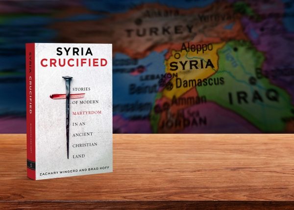 Upcoming AFP Release – Syria Crucified: Stories of Modern Martyrdom in an Ancient Christian Land